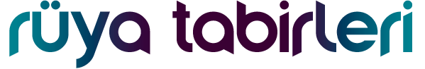 Rüya Tabirleri